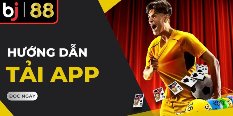 Cập nhật ngay link tải app Bj88!